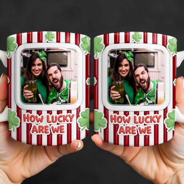 How Lucky Are We With Shamrocks And Stripes Design - Personalized Custom Coffee Mug - CPL1270_MG