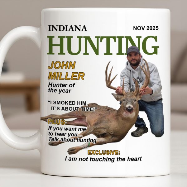 Hunter Of The Year Talk About Hunting - Personalized Custom Coffee Mug - HOB046_MG