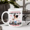 I Adore You And Love Every Part Of You, Couple Gift, Personalized Mug, Naughty Couple Custom Photo Mug