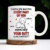 I Adore You And Love Every Part Of You Especially Your Butt - Personalized Custom Coffee Mug - CPL989_MG