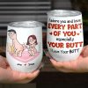 I Adore You And Love Every Part Of You Especially Your Butt I Love Your Butt, Personalized Couple Mug, Wine Tumbler, Accent Mug