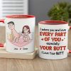I Adore You And Love Every Part Of You Especially Your Butt I Love Your Butt, Personalized Couple Mug, Wine Tumbler, Accent Mug
