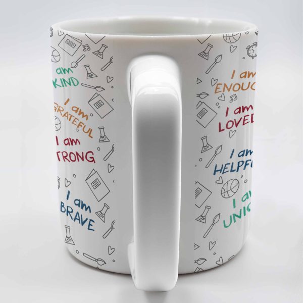 I Am Loved, I Am Kind, I Am Strong, Celebrate Uniqueness - Personalized Custom Coffee Mug - KID243_MG