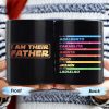 I Am Their Father Movie Inspired Design - Personalized Custom Coffee Mug - DAD023_MG