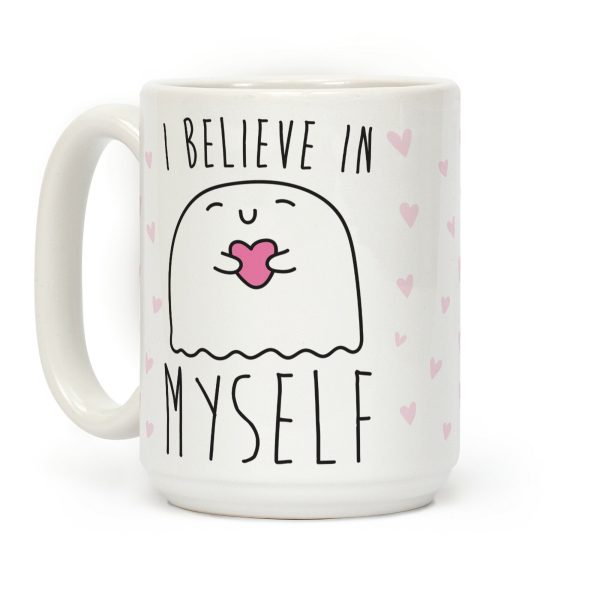 I Believe Myself Coffee Mug