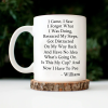 I Came I Saw I Forgot What I Was Doing - Personalized Mug