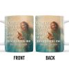 I Can Do All Things Through Christ Who Strengthens Me, Religious Image and Hands - Personalized Custom Coffee Mug - FTH049_MG