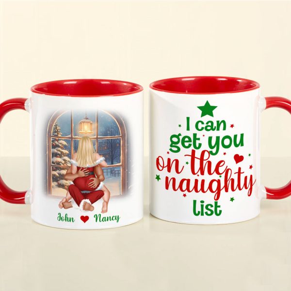 I Can Get You On The Naughty List, Personalized Accent Mug, Christmas Gift For Couple, Xmas Mug