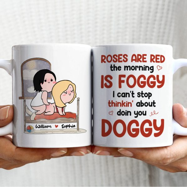 I Can't Stop Thinkin' About Doin You Doggy, Personalized White Mug, Naughty Couple, Gift For Couple