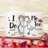 I Do Me Too, Personalized Couple Mug Set, Stick Figure Couple Kissing Mug, Valentine's Gifts, Gift For Couple