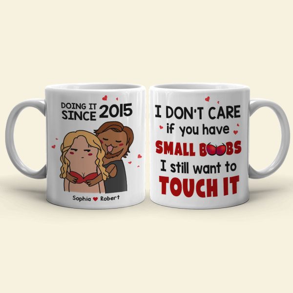 I Don't Care If You Have Small Boobs, Gift For Her, Personalized Mug, Funny Couple Mug, Couple Gift