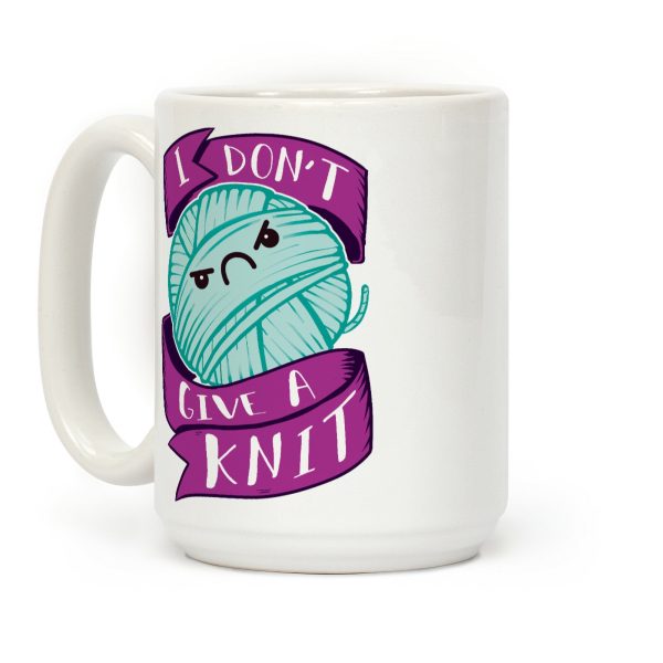 I Don't Give A Knit Coffee Mug