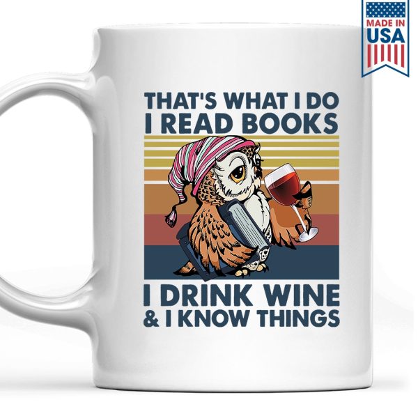 I Drink Wine And I Know Things Book Lovers Gift Mug