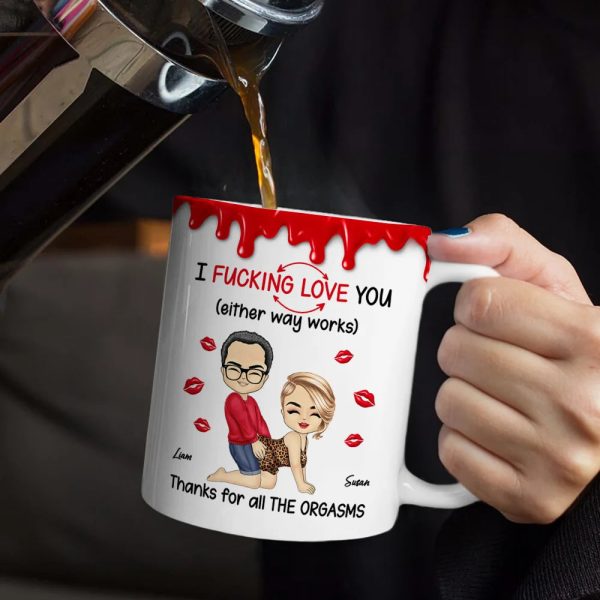 I F*cking Love You Either Way Works - Personalized White Edge-to-Edge Mug
