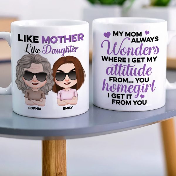 I Get My Attitude From You - Mother's Day Mug - Mother's Day Gift - Personalized Funny Coffee Mug - Gift For Mom