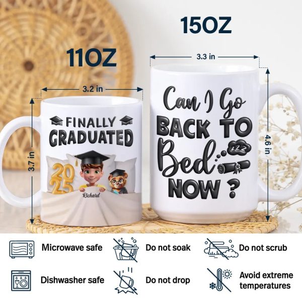 I Graduated! Can I Go Back To Bed Now - Personalized White Edge-to-Edge Mug