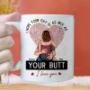 I Hope Your Day Is As Nice As Your B*tt - Personalized Ceramic Mug - Gift For Couple, Husband Wife - CL28 NH96