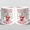 I Just Want To Be With You - Couple Personalized Custom Mug - Gift For Husband Wife, Anniversary