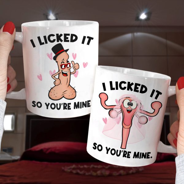 I Licked It So You Are My, Personalized Mug, Couple Gift