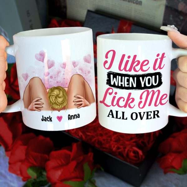 I Like It When You Lick Me Personalized Coffee Mug, Couple Gift
