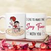 I Like To Make The Sexy Time With You - Personalized White Mug