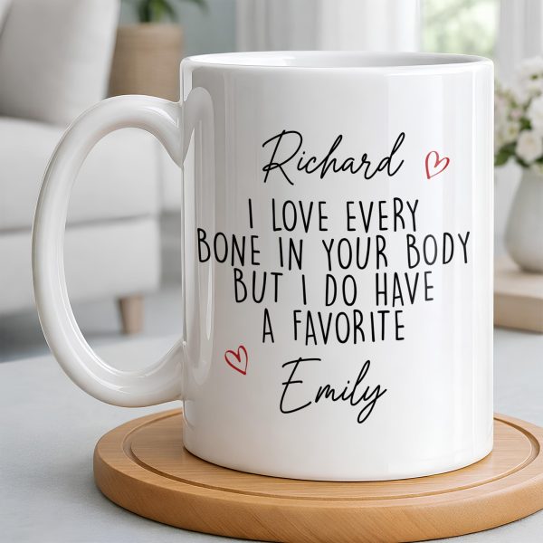 I Love Every Bone In Your Body, Favorite Hearts Design - Personalized Custom Coffee Mug - CPL1294_MG