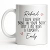 I Love Every Bone In Your Body, Favorite Hearts Design - Personalized Custom Coffee Mug - CPL1294_MG