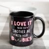 I Love It When You Smother Me-Personalized Coffee Mug- Gift For Couple- Funny Couple Mug