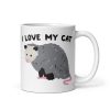 I Love My Cat Opossum Coffee Mug