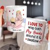 I Love To Wrap Both My Hands Around It & Swallow - Personalized Funny Couple Mug - Gift For Couple