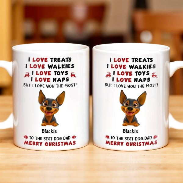I Love Treats I Love Walkies I Love Toys I Love Naps Merry Christmas - Personalized Custom Coffee Mug - DOG073_MG