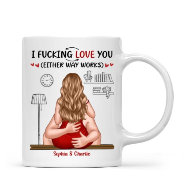 I Love You Either Way Inappropriate Couple Kissing - Personalized Mug - Funny Gift For Partner Gift For Her Gift For Him