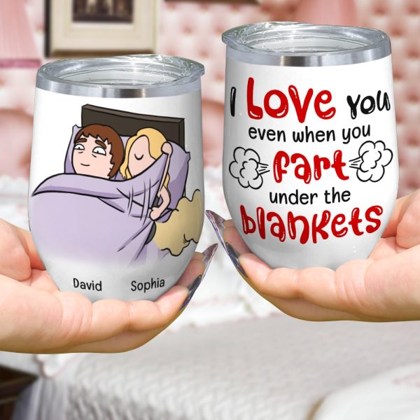 I Love You Even When You Fart Under The Blankets-Personalized Coffee Mug- Gift For Couple- Funny Couple Mug