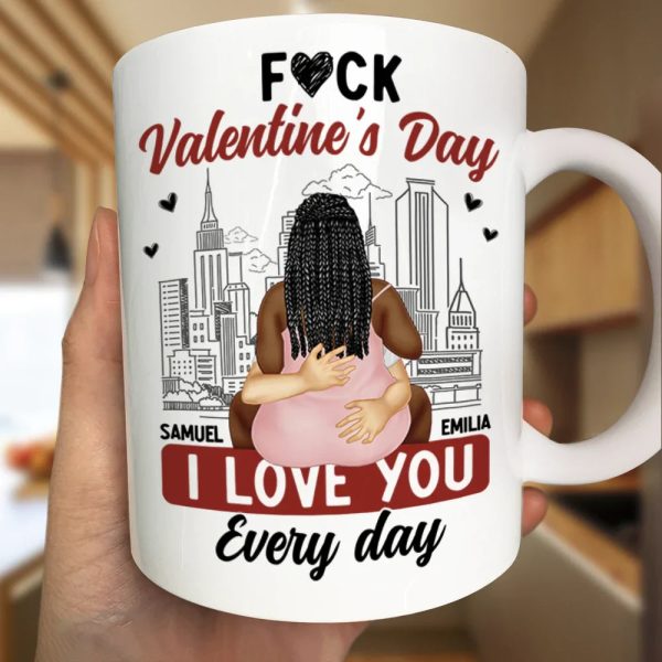I Love You Everyday - Personalized Mug