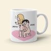 I Love You for Who You Are But That Butt Sure is A Bonus - Personalized Butt Couple Mug - Gift For Couple