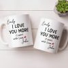 I Love You More Mug With Lips - Personalized Custom Coffee Mug - CPL1375_MG