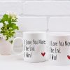 I Love You More The End I Win Coffee Mug Funny Romantic Couple Gift for Wife Husband Boyfriend Girlfriend