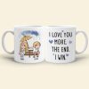 I Love You More The End I Win, Personalized Couple Mug, Wine Tumbler, Accent Mug