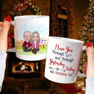 I Love You Through And Through Yesterday, To Day And Tomorrow- Personalized Coffee Mug -Gift For Couple- Couple Coffee Mug- 04dnhi291122hh