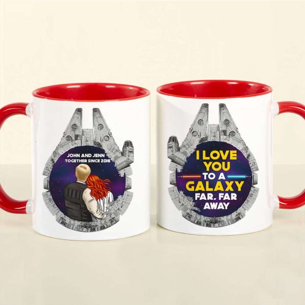 I Love You To A Galaxy, Couple Gift, Personalized Accent Mug, Couple Coffee Mug, Anniversary Gift 04QHQN011223HH