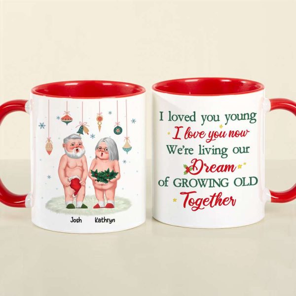 I Loved You Young, Couple Gift, Personalized Accent Mug, Old Couple Mug, Christmas Gift