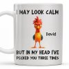 I May Look Calm, Rooster Design - Personalized Custom Coffee Mug - COL116_MG
