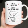 I Met You I Liked You I Love You I'm Keeping You with Hearts - Personalized Custom Coffee Mug - CPL1081_MG