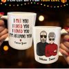 I Met You I Liked You I Loved You I'm Keeping You - Personalized Mug