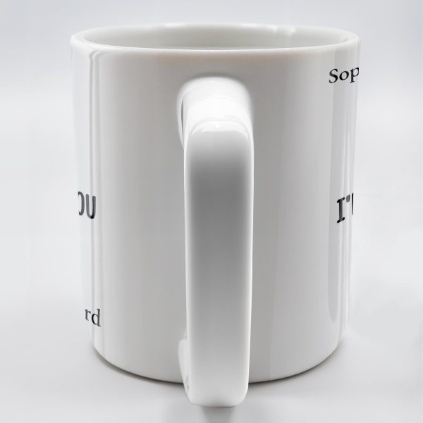 I Met You I Love You Forever Yours Coffee Mug With Heart - Personalized Custom Coffee Mug - CPL215_MG