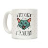 I Pet Cats For Satan Coffee Mug