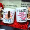 I Promise To Always Make Your Panties Wet, Personalized Mug, Naughty Gift For Couple