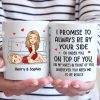 I Promise To Be By Your Side Forever - Couple Personalized Custom Mug - Gift For Husband Wife, Anniversary