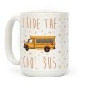 I Ride The Cool Bus Coffee Mug