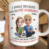 I Smile Because You Are My Husband 3D Effect Sitting Couple - Personalized Mug